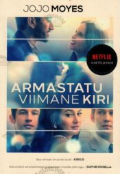 Armastatu viimane kiri - JoJo Moyes Armastatu viimane kiri - JoJo Moyes