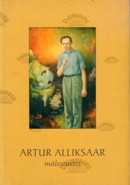 Artur Alliksaar mälestustes