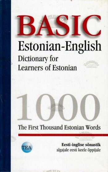 Basic Estonian-English Dictionary for Learners of Estonian