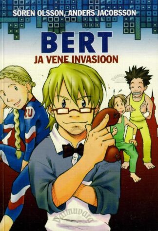 Bert ja vene invasioon - Anders Jacobsson ja Sören Olsson