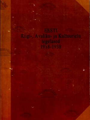 Eesti riigi-, avaliku- ja kultuurielu tegelased 1918-1938