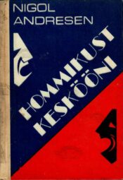 Hommikust keskööni. Valik teatriartikleid - Nigol Andresen Hommikust keskööni. Valik teatriartikleid - Nigol Andresen