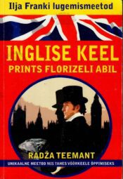 Inglise keel prints Florizeli abil. Radža teemant - Ilja Franki lugemismeetod