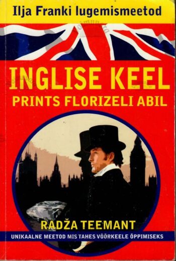 Inglise keel prints Florizeli abil. Radža teemant - Ilja Franki lugemismeetod
