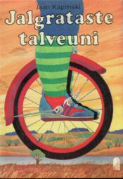 Jalgrataste talveuni - Jaan Kaplinski Jalgrataste talveuni - Jaan Kaplinski