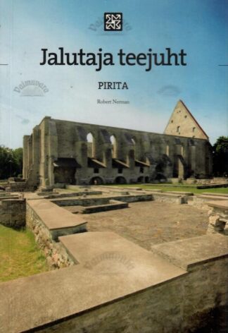 Jalutaja teejuht. Pirita - Robert Nerman