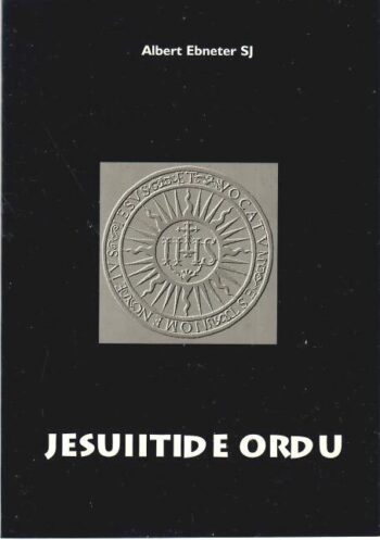 Jesuiitide ordu - Albert Ebneter SJ Jesuiitide ordu - Albert Ebneter SJ