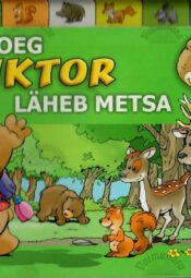 Karupoeg Viktor läheb metsa Karupoeg Viktor läheb metsa