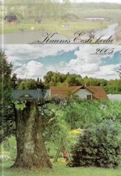 Kaunis Eesti kodu 2005 Kaunis Eesti kodu 2005