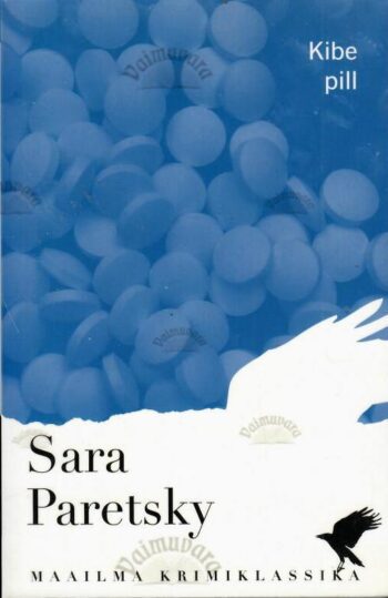 Kibe pill - Sara Paretsky