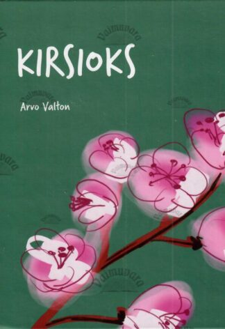 Kirsioks - Arvo Valton