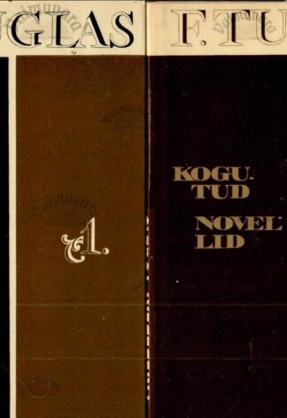 Kogutud novellid I-II - Friedebert Tuglas