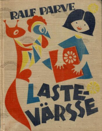 Lastevärsse - Ralf Parve Lastevärsse - Ralf Parve