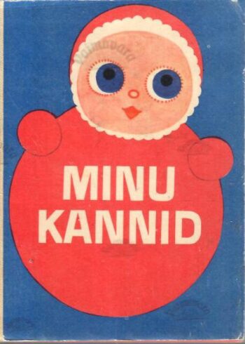 Minu kannid - Helvi Tikand, 1982