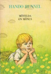 Mõtelda on mõnus - Hando Runnel Mõtelda on mõnus - Hando Runnel