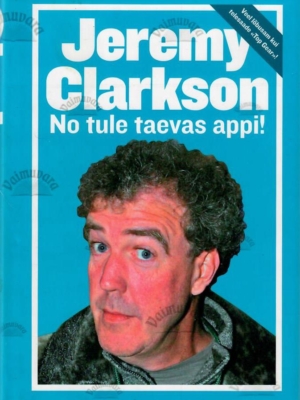 No tule taevas appi  – Jeremy Clarkson