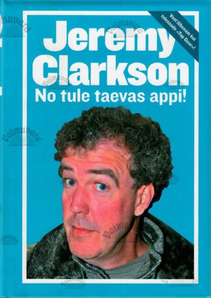 No tule taevas appi - Jeremy Clarkson