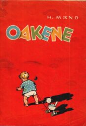 Oakene - Heljo Mänd Oakene - Heljo Mänd