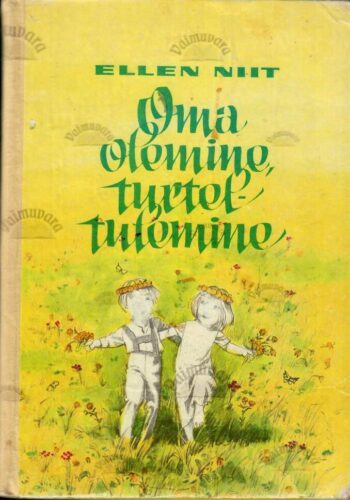 Oma olemine, turteltulemine - Ellen Niit Oma olemine, turteltulemine - Ellen Niit
