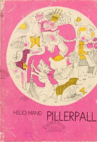 Pillerpall - Heljo Mänd