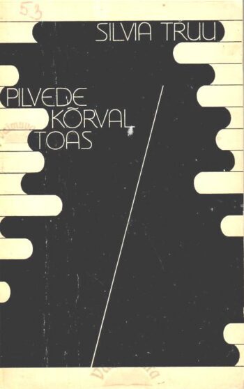 Pilvede kõrval toas - Silvia Truu Pilvede kõrval toas - Silvia Truu