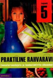 Praktiline rahvaravi. Viies kogumik Praktiline rahvaravi. Viies kogumik