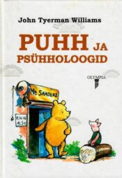Puhh ja psühholoogid - John Tyerman Williams Puhh ja psühholoogid - John Tyerman Williams