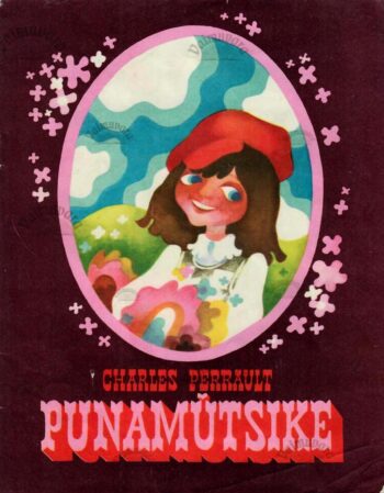 Punamütsike - Charles Perrault