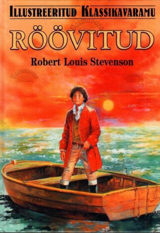 Röövitud. Illustreeritud klassikavaramu - Robert Louis Stevenson