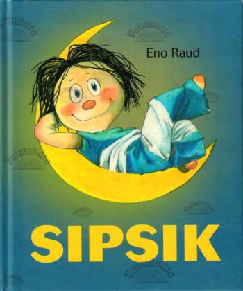 Sipsik - Eno Raud, 2024