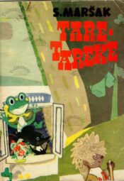 Tare-tareke. Värssmuinasjutt - Samuil Maršak Tare-tareke. Värssmuinasjutt - Samuil Maršak