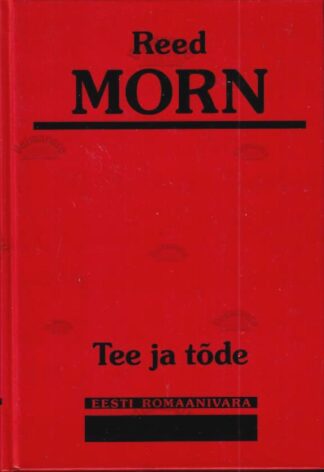 Tee ja tõde - Reed Morn