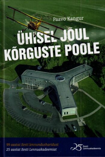 Ühisel jõul kõrguste poole - Paavo Kangur Ühisel jõul kõrguste poole - Paavo Kangur