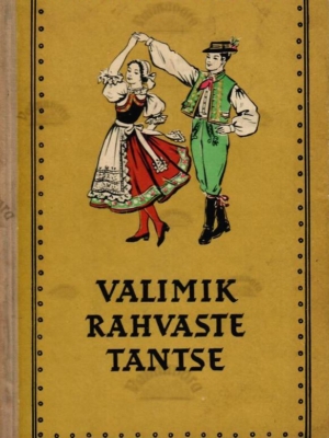 Valimik rahvaste tantse