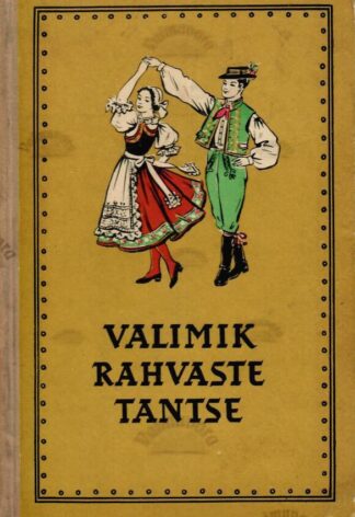 Valimik rahvaste tantse