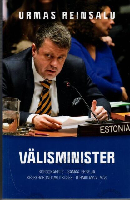 Välisminister - Urmas Reinsalu