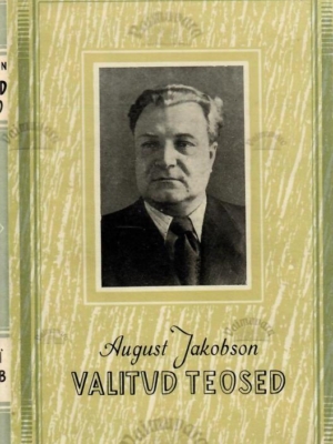 Valitud teosed. Lumi sulab – August Jakobson