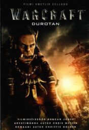 Warcraft. Durotan - Christie Golden Warcraft. Durotan - Christie Golden
