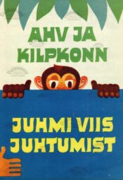 Ahv ja kilpkonn. Juhmi viis juhtumist