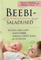 Beebilausuja saladused - Tracy Hogg, Melinda Blau