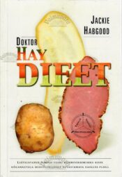 Doktor Hay dieet - Jackie Habgood Doktor Hay dieet - Jackie Habgood