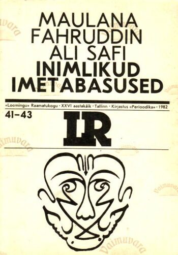 Inimlikud imetabasused_Maulana-Fahruddin-Ali-Safi Inimlikud imetabasused - Maulana Fahruddin Ali Safi
