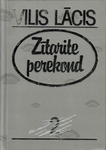 Zitarite perekond II - Vilis Lācis (hallid kaaned)