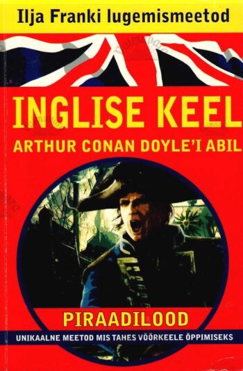 Inglise keel Arthur Conan Doyle´i abil - Ilja Franki lugemismeetod