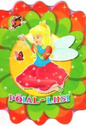 Pöial-Liisi. Jutulill Pöial-Liisi. Jutulill