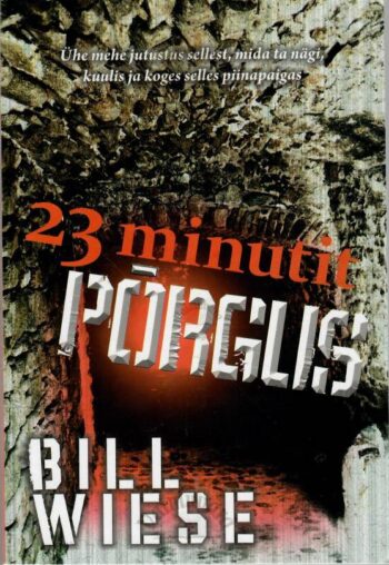 23 minutit põrgus - Bill Wiese