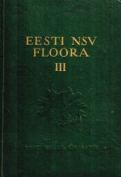 Eesti NSV floora III Eesti NSV floora III