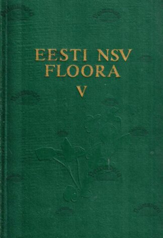 Eesti NSV floora V