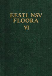 Eesti NSV floora VI Eesti NSV floora VI