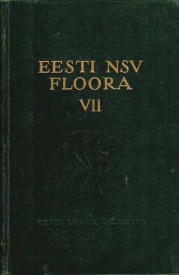 Eesti NSV floora VII Eesti NSV floora VII